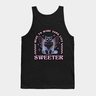 Here to Make Your Life Sweeter Tank Top